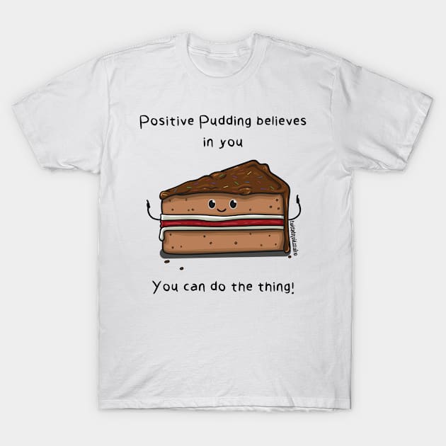 Positive Pudding T-Shirt by Twisted Squid